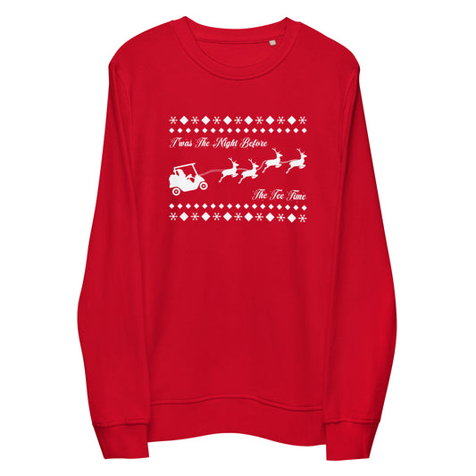 T'was The Night Before Unisex Organic Sweatshirt