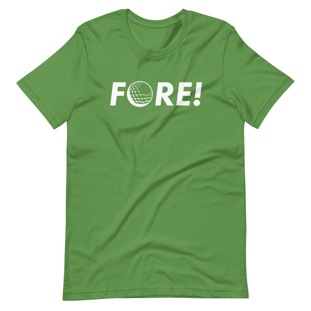 FORE! Unisex Short Sleeve T-Shirt