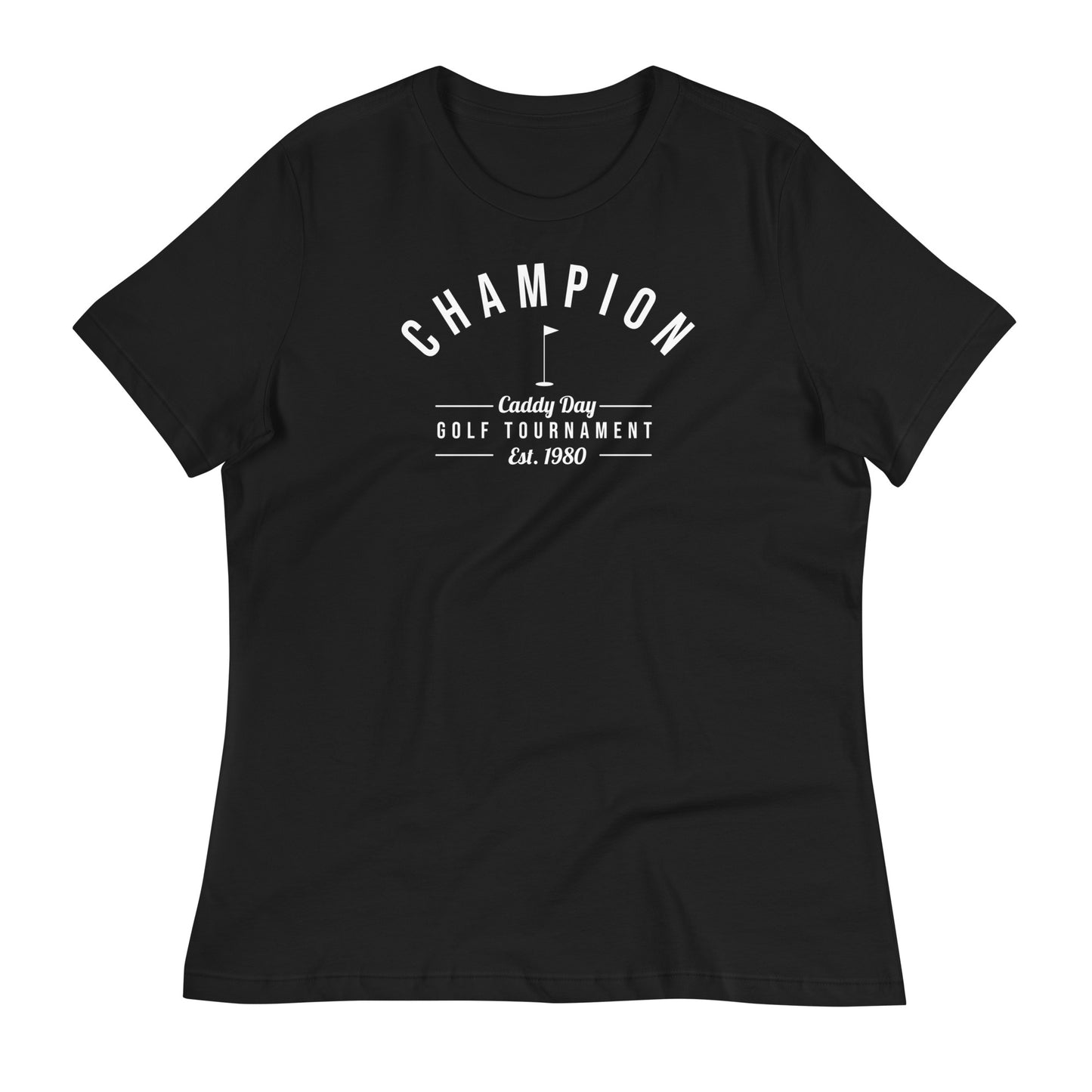 Caddy Day Champion Women's Relaxed T-Shirt